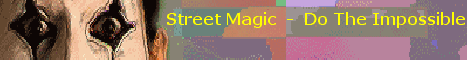 Street magic information  and newsletters.